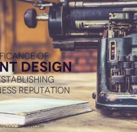 Significance of print design for establishing business reputation