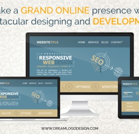 Make a grand online presence with spectacular designing and development Make a grand online presence with spectacular designing and development