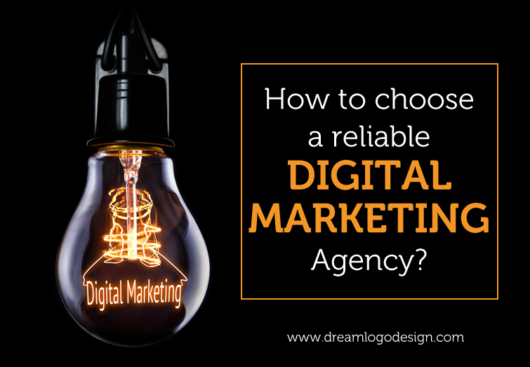 How to choose a reliable digital Marketing Agency?