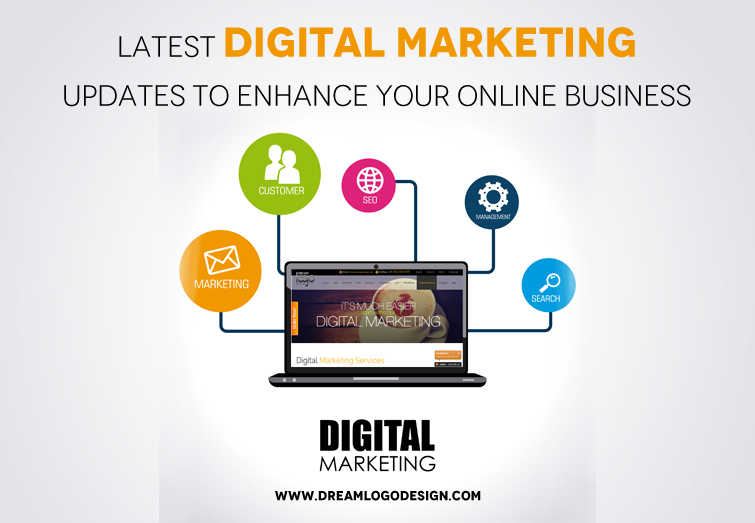 Latest Digital Marketing updates to enhance your online business