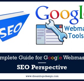 Complete Guide for Google Webmaster – SEO Perspective