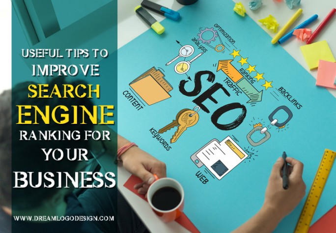 Useful tips to improve search engine ranking for your business