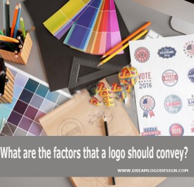 What are the factors that a logo should convey? What are the factors that a logo should convey?