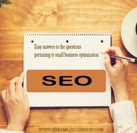 Easy answers to the questions pertaining to small business optimization Easy answers to the questions pertaining to small business optimization