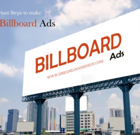 Important Steps to make great billboard ads Important Steps to make great billboard ads