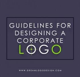 Guidelines for designing a Corporate Logo Guidelines for designing a Corporate Logo