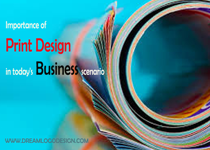 Importance of print design in today's business scenario