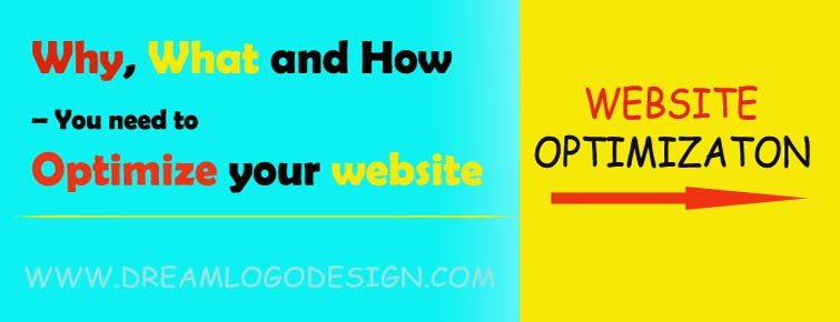 Why, what and how – You need to optimize your website