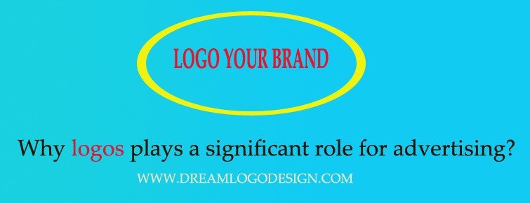 Why logos plays a significant role for advertising?