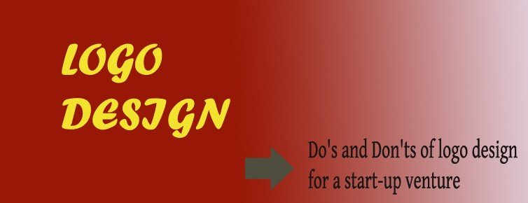 Do's and Don'ts of logo design for a start-up venture