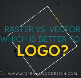 Raster vs  Vector – Which Is Better For Logo?