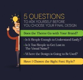 5 Questions To Ask Yourself Before You Choose Your Final Design 5 Questions To Ask Yourself Before You Choose Your Final Design
