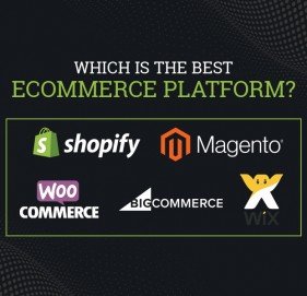 Which is The Best Ecommerce Platform?