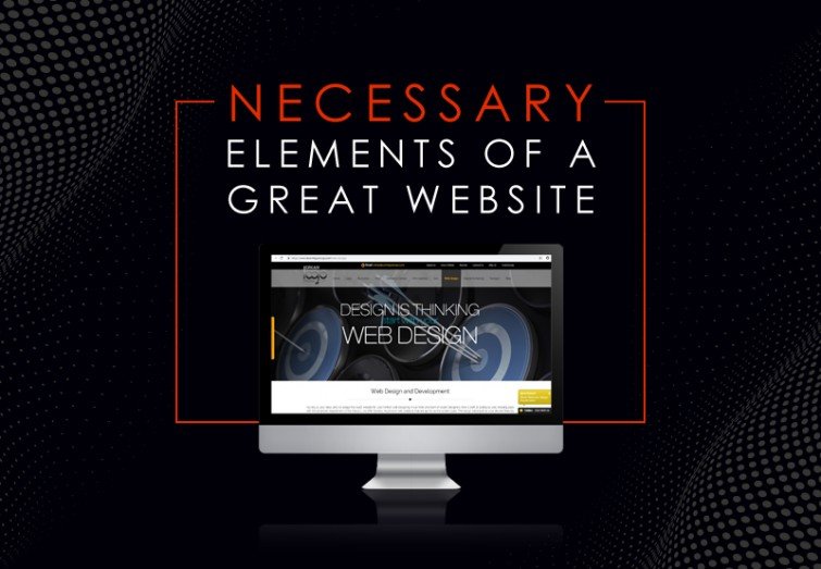 Necessary Elements of a Great Website