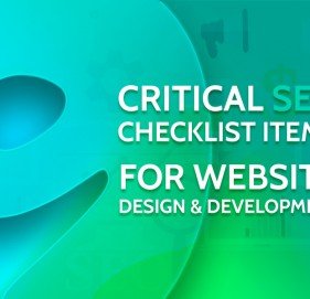 10 Critical SEO Checklist Items for Website Design & Development 10 Critical SEO Checklist Items for Website Design & Development