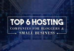 Top 6 Hosting Companies