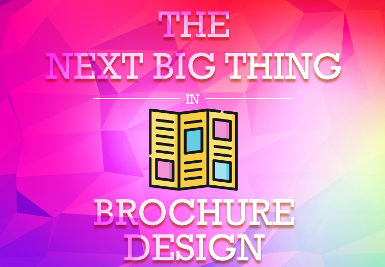 Know About the Next Big Thing in Brochure Design for Effective Communication
