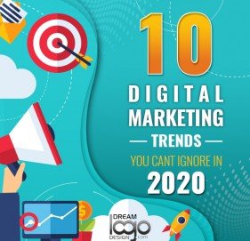 10 Digital Marketing Trends you cant ignore in 2020