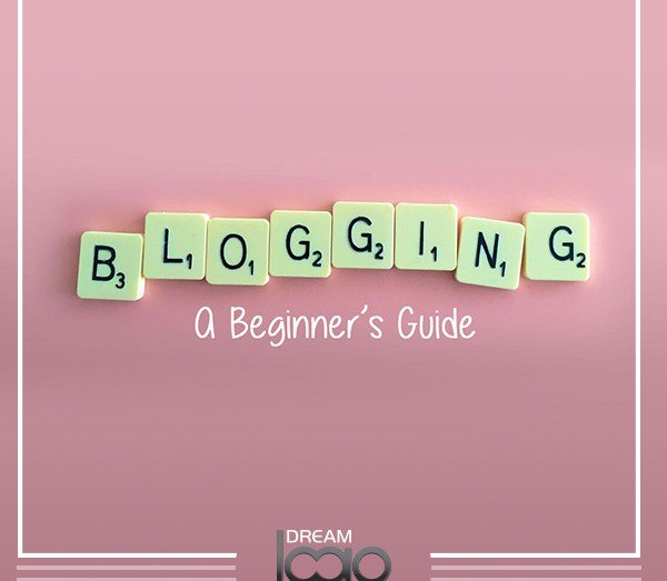A Beginner's Guide to Blogging