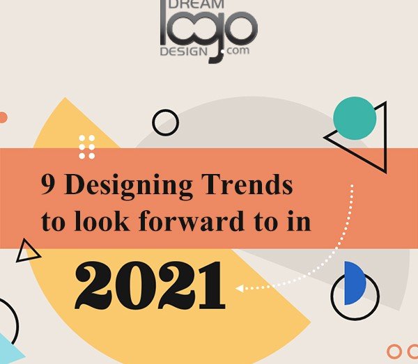 9 Designing Trends to look forward to in 2021