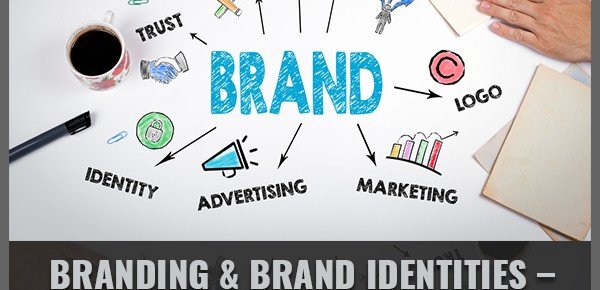 Branding & Brand Identities
