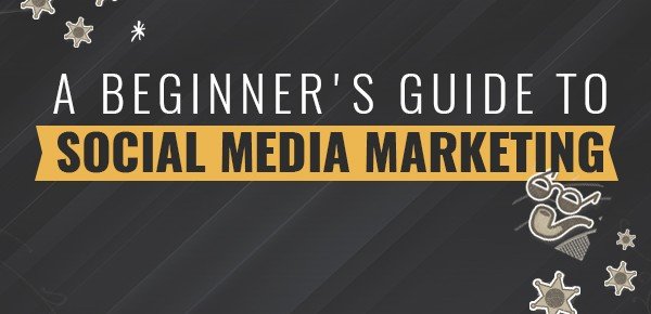 A Beginner's Guide To Social Media Marketing