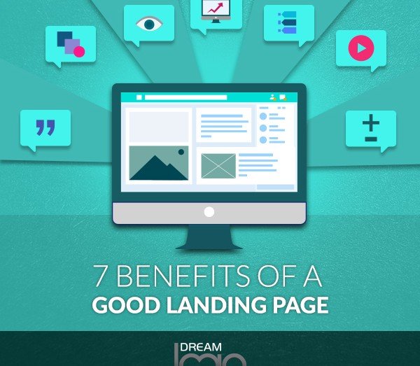 7 Benefits of a Good Landing Page