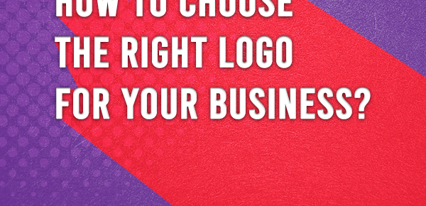 Choose the Right Logo for Your Business