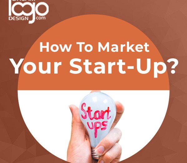 How to Market your Start-up?