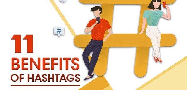 11 Benefits of Hashtags