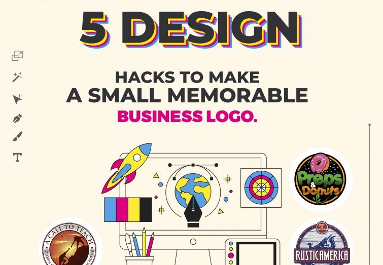 5 Design Hacks to Make a Small Memorable Business Logo